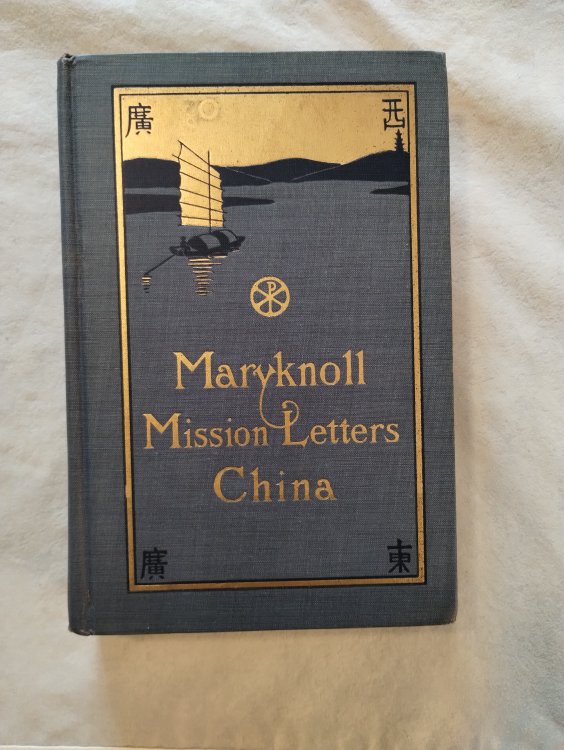 MARYKNOLL MISSION LETTERS